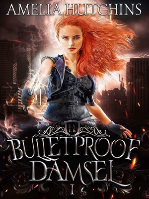 cover image of Bulletproof Damsel